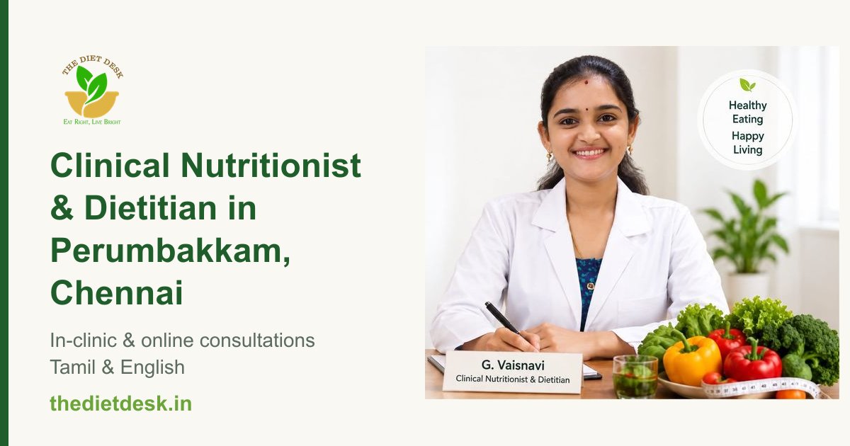 Dt. Vaisnavi Gunasekaran, dietitian in Perumbakkam